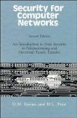 Security for Computer Networks : an introduction to Data Security in Teleprocessing and electronic funds transfer /