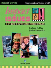Impact issues : 30 key issues to help you express yourself in English /