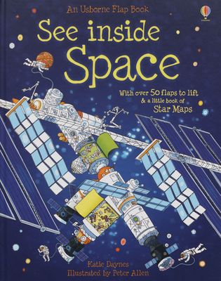See inside space : with over 50 flaps to lift & a little book of star maps /
