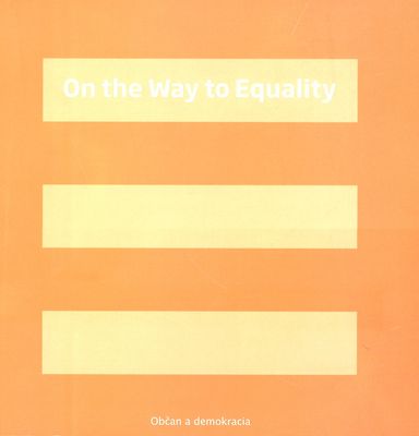 On the way to equality /