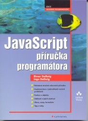 JavaScript. : Příručka programátora. /