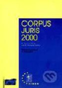 Corpus juris 2000. : Trestné právo na ochranu finančných záujmov Európskej únie (Európsky verejný prokurátor). /