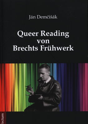 Queer Reading von Brechts Frühwerk /