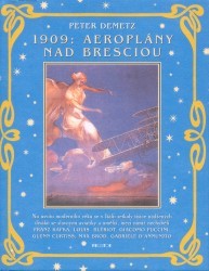1909: Aeroplány nad Bresciou /