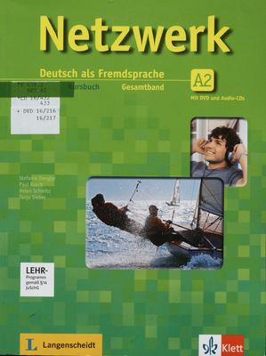 Netzwerk : Kursbuch A2 : Deutsch als Fremdsprache /