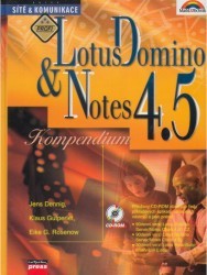 Lotus Domino a Notes 4.5. : Kompendium. /
