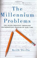 The millennium problems : the seven greatest unsolved mathematical puzzles of our time /