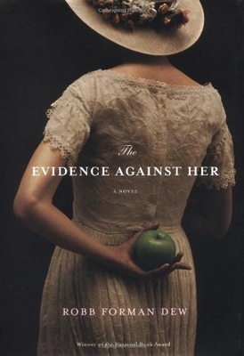 The evidence against her : a novel /