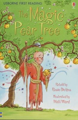 The magic pear tree : a folk tale from China /