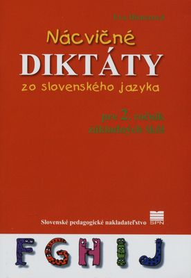 Nácvičné diktáty zo slovenského jazyka pre 2. ročník základných škôl /