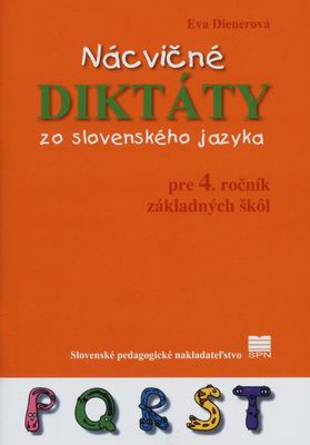 Nácvičné diktáty zo slovenského jazyka pre 4. ročník základných škôl /