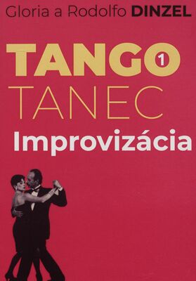 Tango tanec. (Časť 1), Improvizácia /