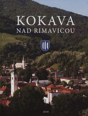 Kokava nad Rimavicou : vlastivedná monografia /