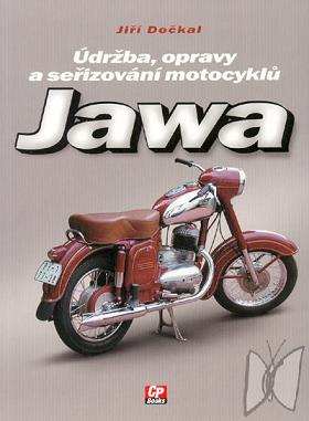 Oprava motocyklů Jawa : [údržba, opravy a seřizování motocyklů] /