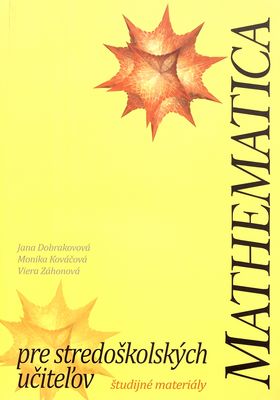 Mathematica pre stredoškolských učiteľov : študijné materiály /