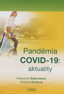 Pandémia COVID-19: aktuality /