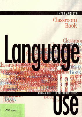 Language in use intermediate : classromm book /