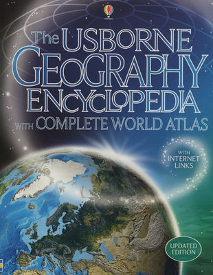 The Usborne geography encyclopedia with complete world atlas /