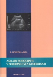 Základy sonografie v porodnictví a gynekologii /