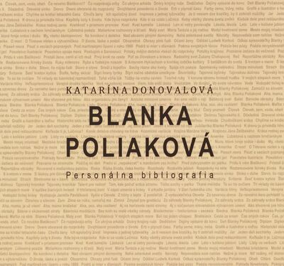 Blanka Poliaková : personálna bibliografia /