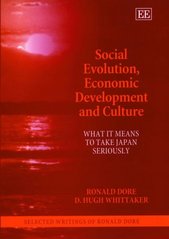 Social evolution, economic development and culture : what it means to take Japan seriously /