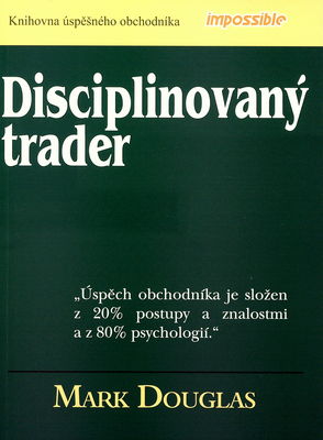 Disciplinovaný trader /