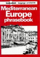 Mediterranean Europe phrasebook /
