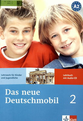 Das neue Deutschmobil 2. Lehrwerk für Kinder und Jugendliche. Lehrbuch mit Audio-CD /
