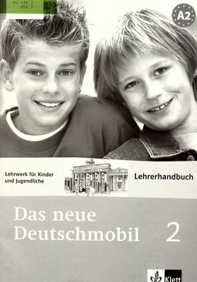 Das neue Deutschmobil 2. Lehrwerk für Kinder und Jugendliche. Lehrerhandbuch /