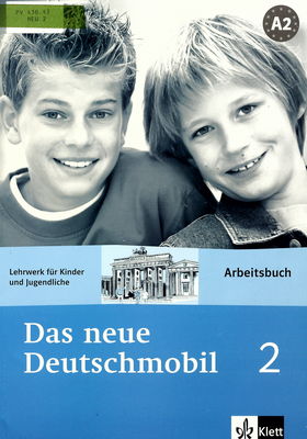 Das neue Deutschmobil 2. Lehrwerk für Kinder und Jugendliche. Arbeitsbuch /