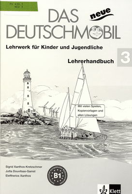 Das neue Deutschmobil 3. Lehrwerk für Kinder und Jugendliche. Lehrerhandbuch /