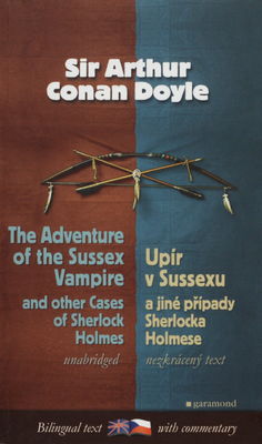The Adventure of the Sussex vampire and other cases of Sherlock Holmes /