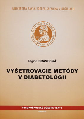 Vyšetrovacie metódy v diabetológii /
