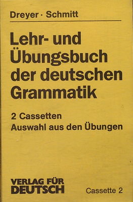 Lehr- und Übungsbuch der deutschen Grammatik. Auswahl aus den Übungen / Cassette 2 Übungen §21 - §61
