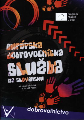Európska dobrovoľnícka služba na Slovensku /