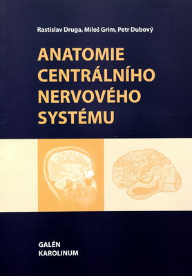 Anatomie centrálního nervového systému /