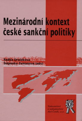 Mezinárodní kontext české sankční politiky /