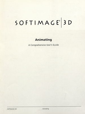 Softimage 3D : a comprehensive user´s guide. [4], Animating /