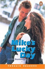 Mike´s lucky day /