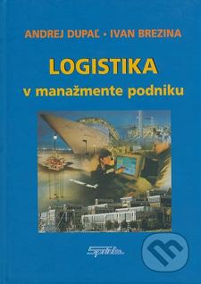 Logistika v manažmente podniku /
