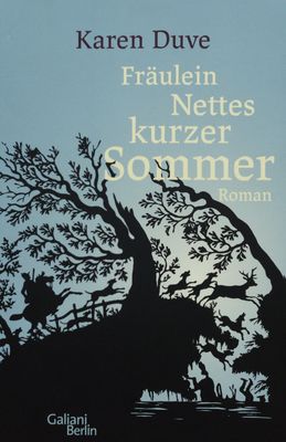 Fräulein Nettes kurzer Sommer : Roman /