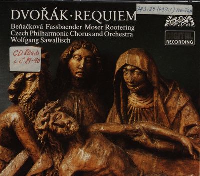Requiem : pro sóla, sbor a orchestr, op. 89 / CD 1