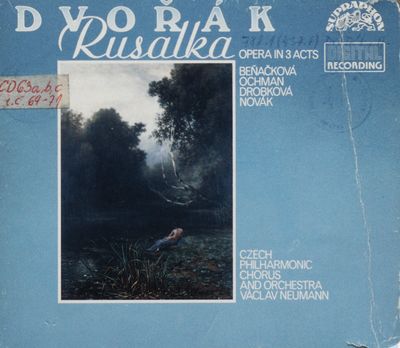 Rusalka : opera in 3 acts / 3. CD
