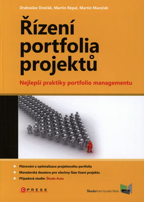 Řízení portfolia projektů : nejlepší praktiky portfolio managementu /