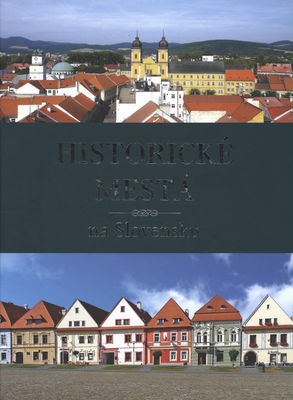 Historické mestá na Slovensku /