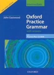 Oxford practice grammar : intermediate : with answers /