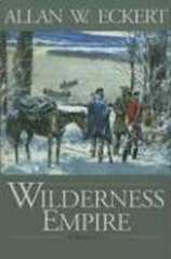 Wilderness empire : a narrative /