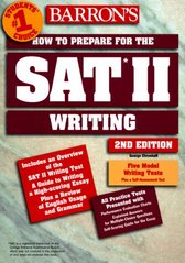 How to prepare for the SAT II : writing /