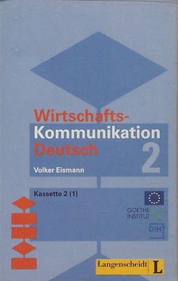 Wirtschaftskommunikation Deutsch 2 Kassette 2(1) Lektion 17 - 24