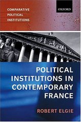 Political institutions in contemporary France. /